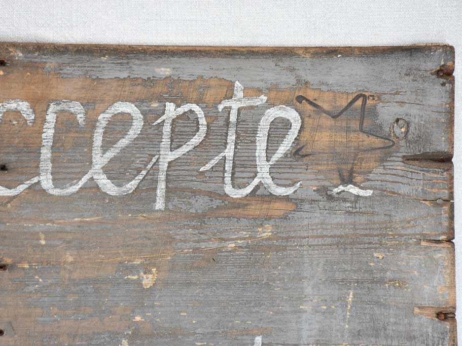 RESERVED DM - Antique French wooden sign "On accept les supplements" 12½" x 26¾"